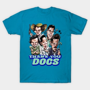 Thank you, docs! T-Shirt